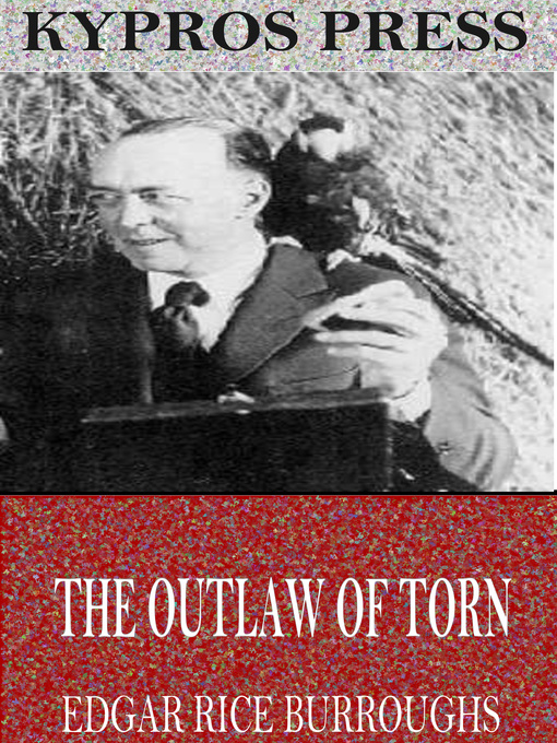 Title details for The Outlaw of Torn by Edgar Rice Burroughs - Wait list